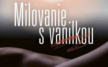 Petra Hederová: Milovanie s vanilkou