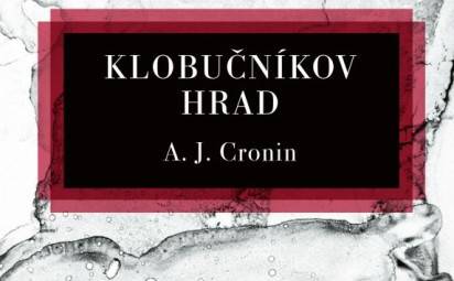 Klobučníkov hrad. Sága o egoizme a krutej pýche