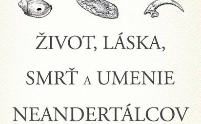 Koľko z neandertálca je vo vašom tele a mysli?