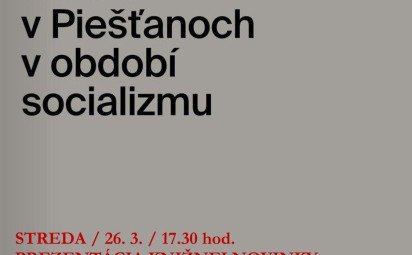 Architektonická tvorba v Piešťanoch v období socializmu